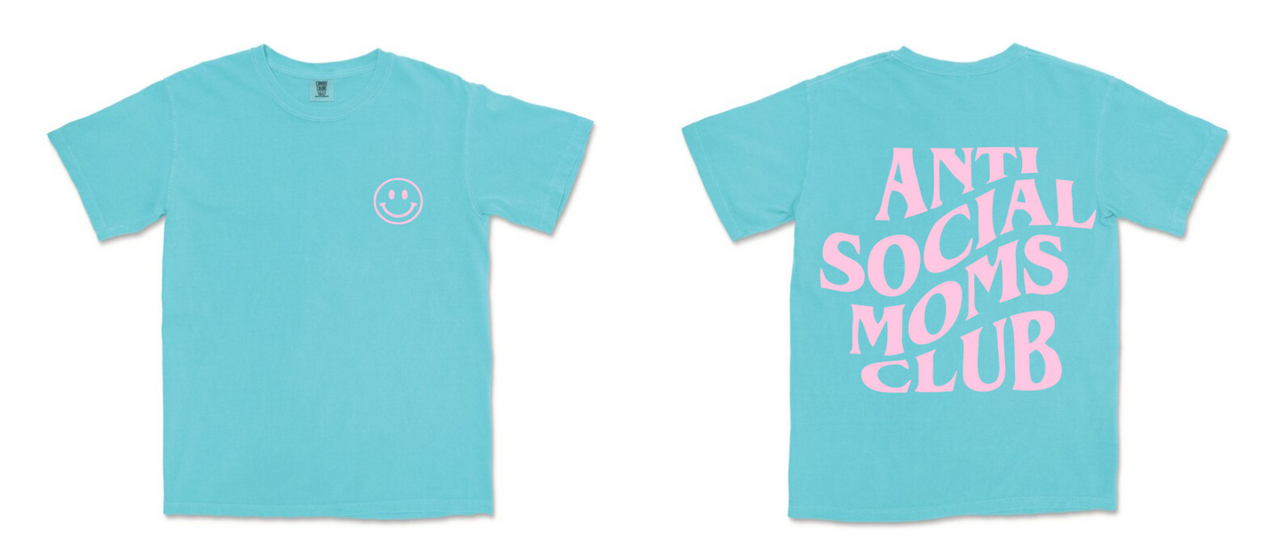 ANTI SOCIAL MOMS CLUB BACK DESIGN -LAGOON COMFORT COLORS